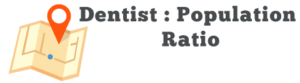 Dentist:population ratio for Dental Office Location