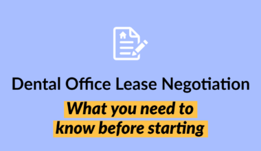 Dental Office Lease Negotiation