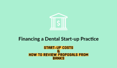 Financing a Dental Startup Practice