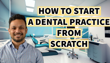 How to open a dental practice from scratch