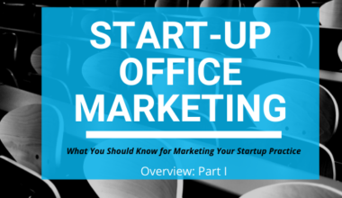 Startup Dental Office Marketing