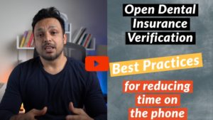 Open Dental Best Practice for Insurance Verification